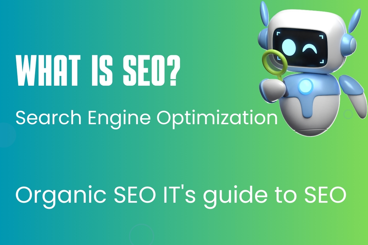 what is SEO - search engines optimization